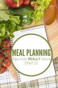 Meal Planning Tips that Really Work Part 2