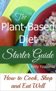 The Plant-Based Diet Starter Guide Ebook