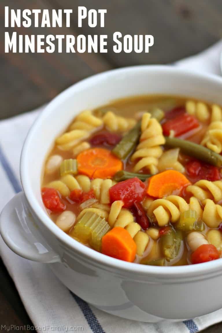 Instant Pot Minestrone Soup My PlantBased Family