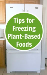 tips for freezing plant-based foods
